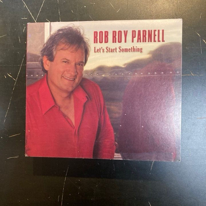 Rob Roy Parnell - Let's Start Something CD (VG/VG+) -blues rock-